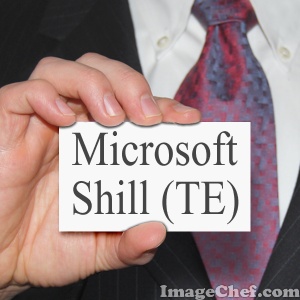 Microsoft Shill - TE