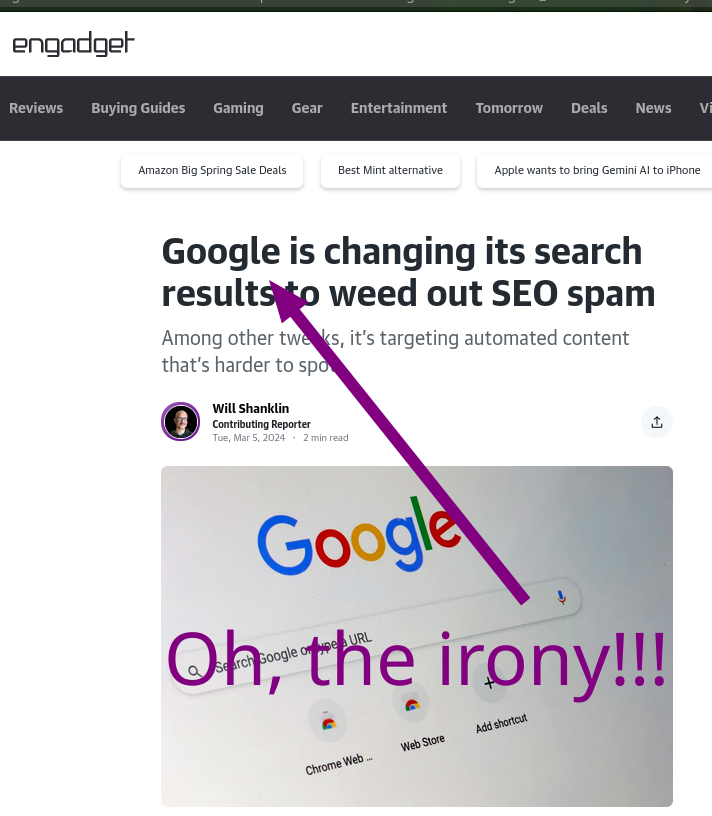 Engadget: Google is changing its search results to weed out SEO spam. Oh, the irony!!!